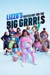 GR ▎ Lizzos Watch Out for the Big Grrrls