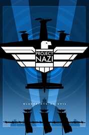 NL ▎ Project Nazi: The Blueprints of Evil