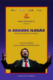 PT ▎ A Grande Ilusão