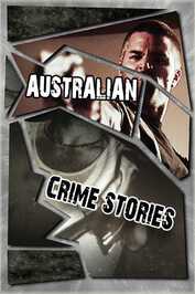 EN ▎ Australian Crime Stories
