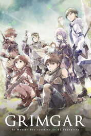 FR ▎ Grimgar : Le Monde des cendres et de fantaisie