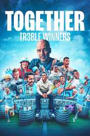 PT ▎ Together: Treble Winners