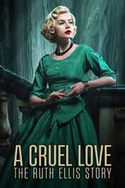 NL ▎ A Cruel Love: The Ruth Ellis Story