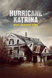 TR ▎ Hurricane Katrina: Race Against Time