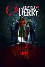 FR ▎ Ça : Bienvenue à Derry - 4K