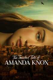 TR ▎ The Twisted Tale of Amanda Knox