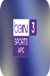 BEIN ▎BEIN SPORTS AFC 3 HD 8ᴋ