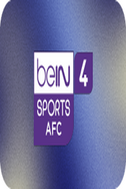 BEIN ▎BEIN SPORTS AFC 4 HD 8ᴋ