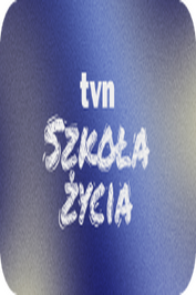 PL ▎TVN SZKOŁA ŻYCIA HD