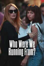 TR ▎ Who Were We Running From?